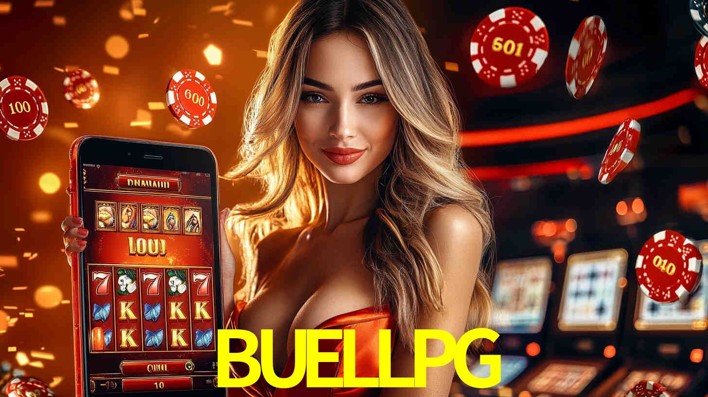 Grandes apostas na BUELLPG casino